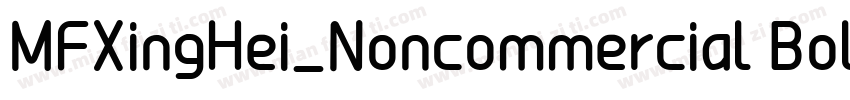 MFXingHei_Noncommercial Bold字体转换
